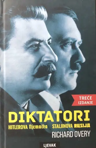 Naslovnica: DIKTATORI - Hitlerova Njemačka i Staljinova Rusija