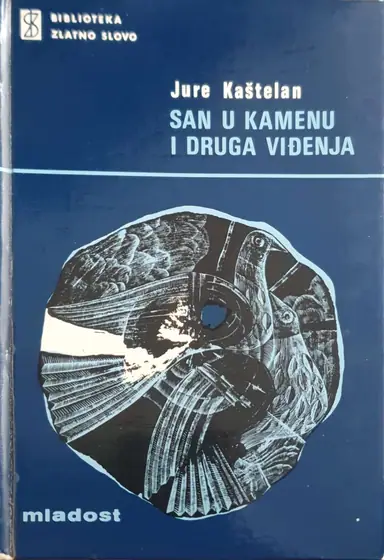 Naslovnica: San u kamenu i druga viđenja