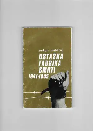 Naslovnica: Ustaška fabrika smrti 1941-1945.