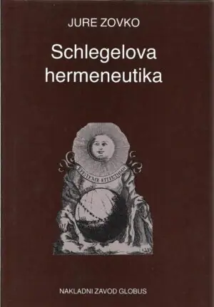 Naslovnica: Schlegelova hermeneutika