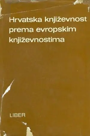 Naslovnica: Hrvatska književnost prema evropskim književnostima