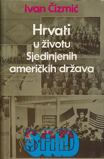Naslovnica: Hrvati u životu Sjedinjenih Američkih Država