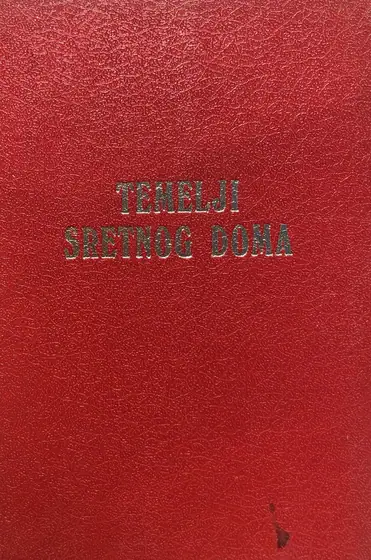 Naslovnica: TEMELJI SRETNOG DOMA