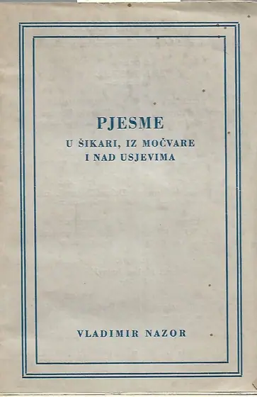 Naslovnica: Pjesme u šikari, iz močvare i nad usjevima