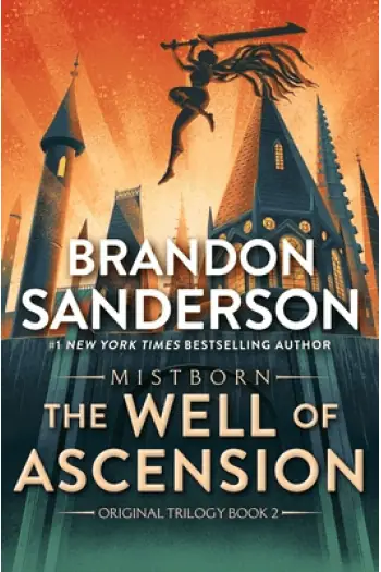 Naslovnica: The Well of Ascension: Book Two of Mistborn (The Mistborn Saga, 2)