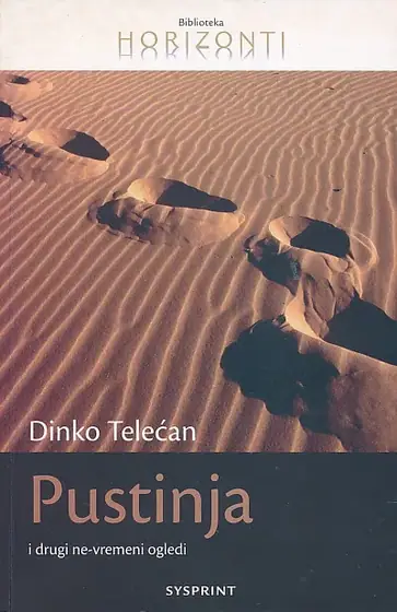 Naslovnica: Pustinja i drugi ne-vremeni ogledi