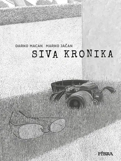 Naslovnica: Darko Macan, Marko Jačan: Siva kronika