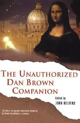 Naslovnica: Unauthorized Dan Brown Companion, The