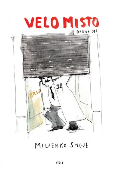 Naslovnica: Kronika o Velom mistu - drugi dil