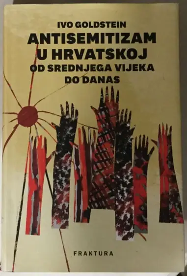 Naslovnica: Antisemitizam u Hrvatskoj od srednjega vijeka do danas