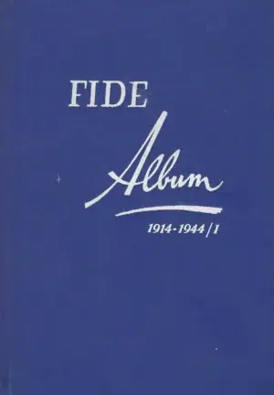 Naslovnica: Fide Album 1914-1944/I