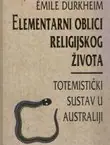 Naslovnica: Elementarni oblici religijskog života. Totemistički sustav u Australiji