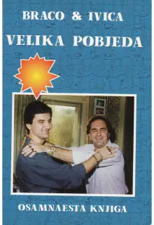 Naslovnica: BRACO I IVICA: velika pobjeda