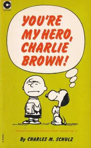 Naslovnica: You’re My Hero, Charlie Brown! br. 7