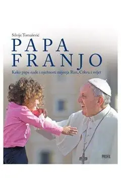 Naslovnica: Papa Franjo-Kako papa nade i nježnosti mijenja Rim