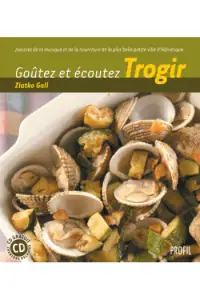 Naslovnica: Kušaj i slušaj Trogir (francuski)