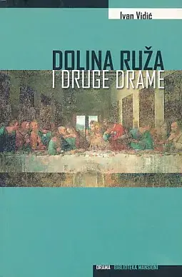 Naslovnica: Dolina ruža i druge drame