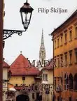 Naslovnica: Mađari u Zagrebu