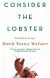 Naslovnica: Consider The Lobster: And Other Essays