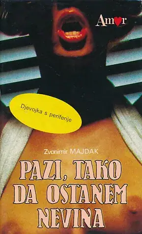 Naslovnica: Pazi, tako da ostanem nevina