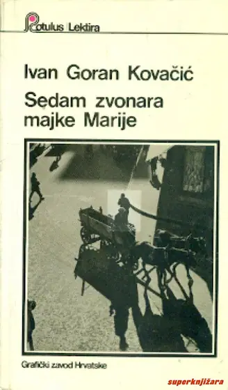 Naslovnica: Sedam zvonara Majke Marije i druge pripovijetke