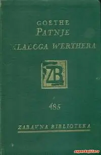 Naslovnica: PATNJE MLADOG WERTHERA / ADOLPHE