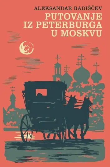 Naslovnica: Putovanje iz Peterburga u Moskvu