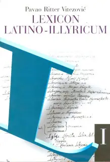 Naslovnica: LEXICON LATINO-ILLYRICUM: sv. 1, prijeslik rukokopisa