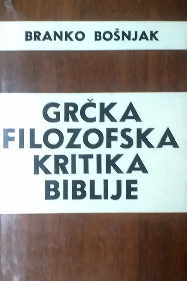 Naslovnica: Grčka filozofska kritika Biblije
