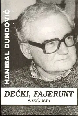 Naslovnica: Dečki, fajerunt: sjećanja