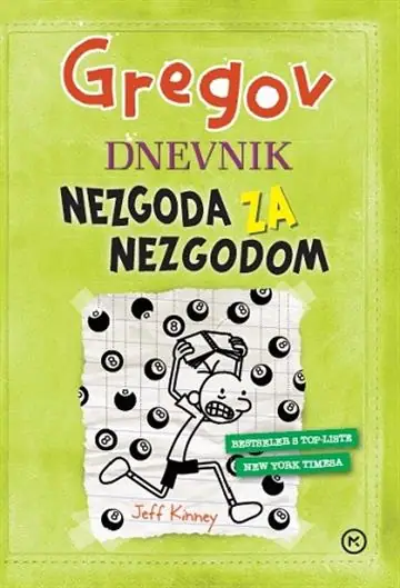 Naslovnica: Gregov dnevnik 8: Nezgoda za nezgodom