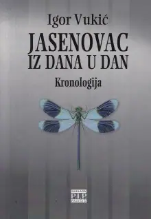 Naslovnica: JASENOVAC IZ DANA U DAN: kronologija