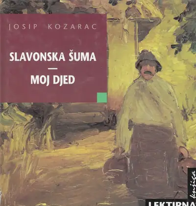Naslovnica: Slavonska šuma/Moj djed