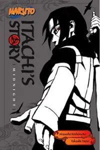 Naslovnica: Naruto: Itachi's Story, Vol. 2