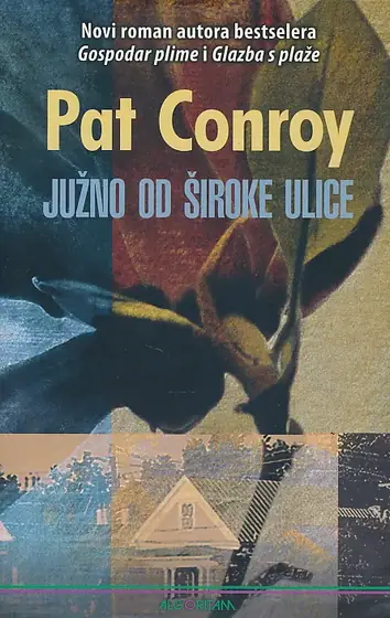 Naslovnica: Južno od široke ulice