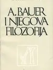 Naslovnica: A. Bauer i njegova filozofija