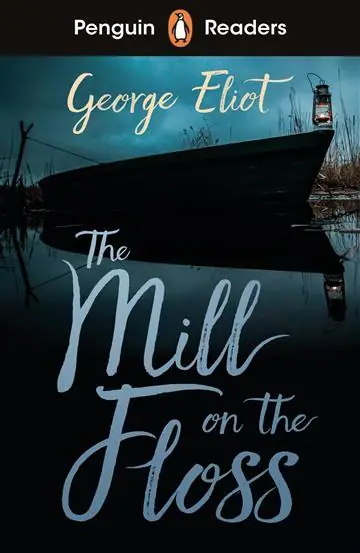 Naslovnica: Penguin Readers Level 4: The Mill on the Floss (ELT Graded Reader)