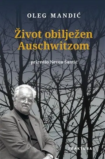 Naslovnica: Život obilježen Auschwitzom- prošireno izdanje