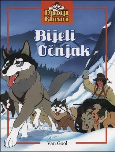 Naslovnica: Bijeli očnjak - dječiji klasici