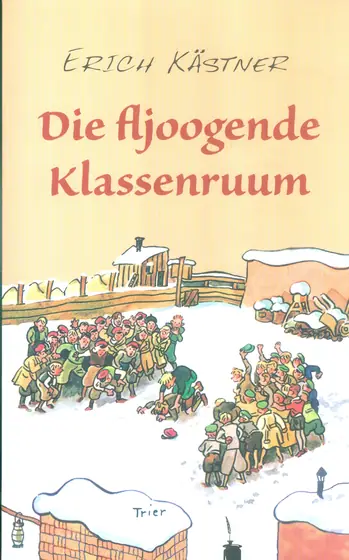 Naslovnica: DIE FLJOOGENDE KLASSENRUUM