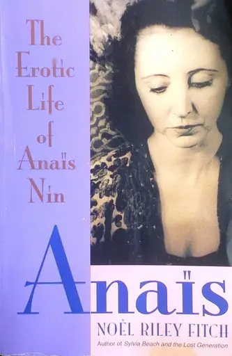 Naslovnica: ANAIS - THE EROTIC LIFE OF ANAIS NIN