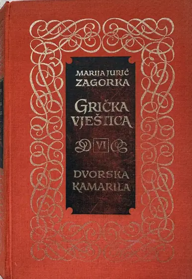 Naslovnica: Grička vještica - Dvorska kamarila
