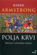 Naslovnica: Polja krvi - Religija i historija nasilja