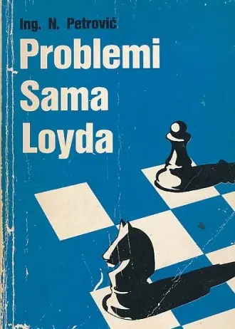 Naslovnica: Šahovski problemi Sama Loyda