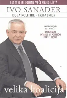 Naslovnica: VELIKA KOALICIJA - DOBA POLITIKE 2
