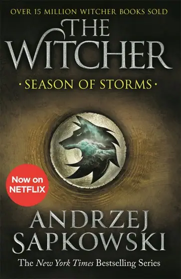 Naslovnica: Season of Storms: The Witcher Standalone Novel