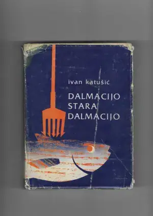 Naslovnica: Dalmacijo stara Dalmacijo