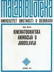 Naslovnica: Kinematografska animacija u Jugoslaviji