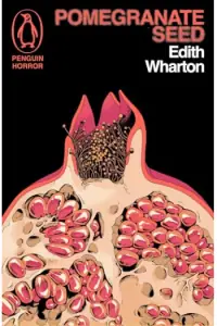 Naslovnica: Pomegranate Seed and Other Ghostly Tales