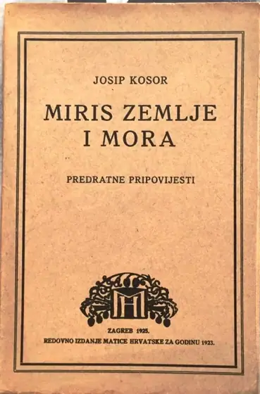 Naslovnica: Miris Zemlje i Mora I. Izdanje 1923.